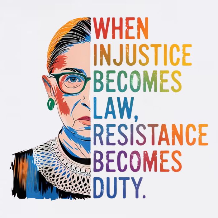 When Injustice Becomes Law Resistance Becomes Duty RBG Quote Garment-Dyed Sweatshirt