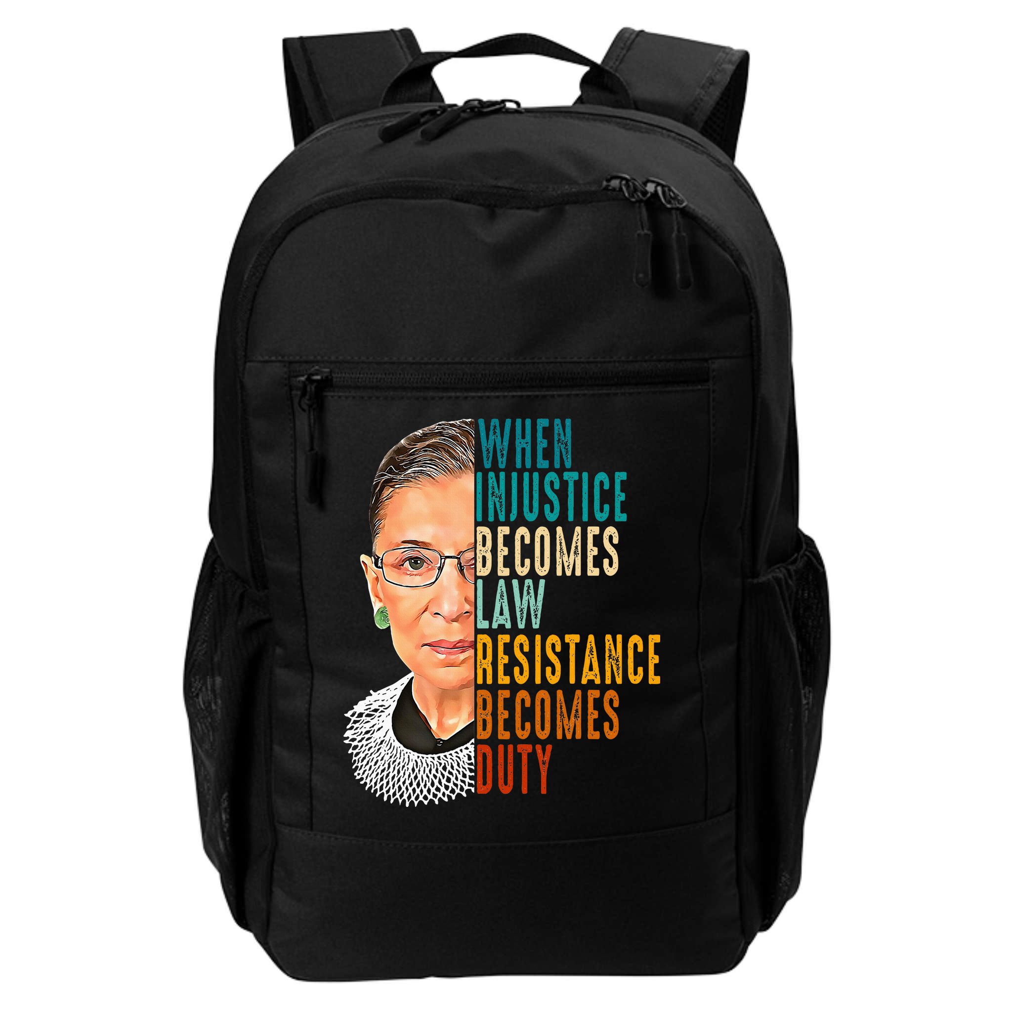 When Injustice Becomes Law Resistance Becomes Duty Backpack