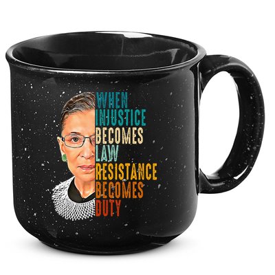 When Injustice Becomes Law Resistance Becomes Duty 15oz Campfire Ceramic Mug