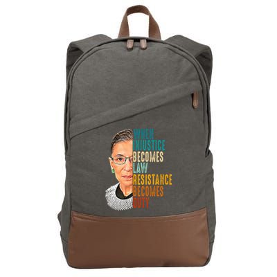 When Injustice Becomes Law Resistance Becomes Duty Cotton Canvas Backpack