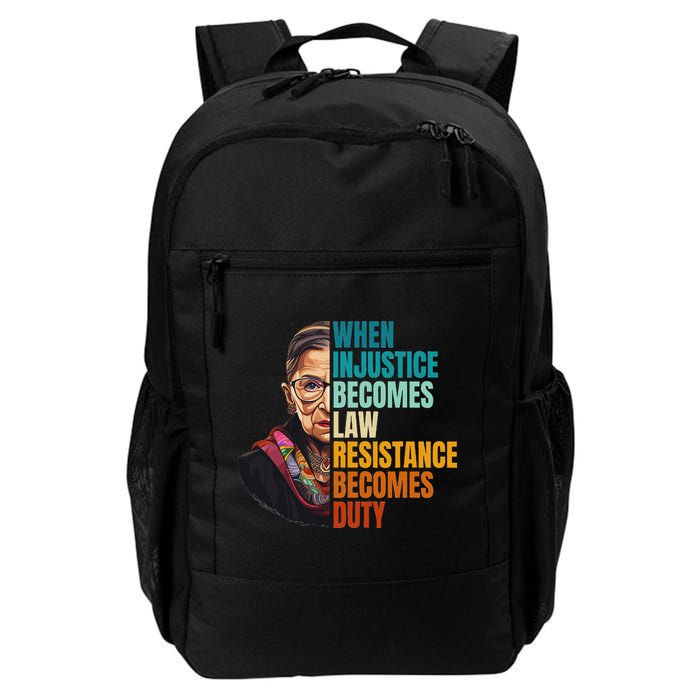 When Injustice Becomes Law Resistance Becomes Duty Rbg Quote Backpack