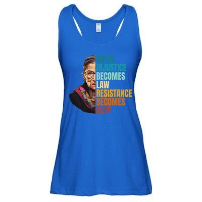 When Injustice Becomes Law Resistance Becomes Duty Rbg Quote Ladies Essential Flowy Tank