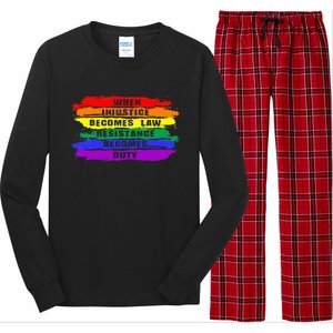 When Injustice Becomes Law Resistance Becomes Duty Lgbtq Gay Long Sleeve Pajama Set