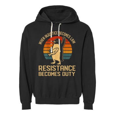 When Injustice Becomes Law Resistance Becomes Duty Penguin Garment-Dyed Fleece Hoodie