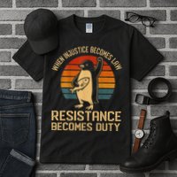 When Injustice Becomes Law Resistance Becomes Duty Penguin Tall T-Shirt