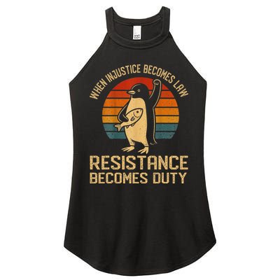 When Injustice Becomes Law Resistance Becomes Duty Penguin Women's Perfect Tri Rocker Tank