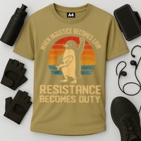 When Injustice Becomes Law Resistance Becomes Duty Penguin Cooling Performance Crew T-Shirt