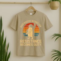 When Injustice Becomes Law Resistance Becomes Duty Penguin T-Shirt