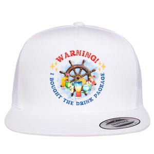 Warning I Bought The Drink Package Cruise Life Cruising Cruise Vacation Flat Bill Trucker Hat