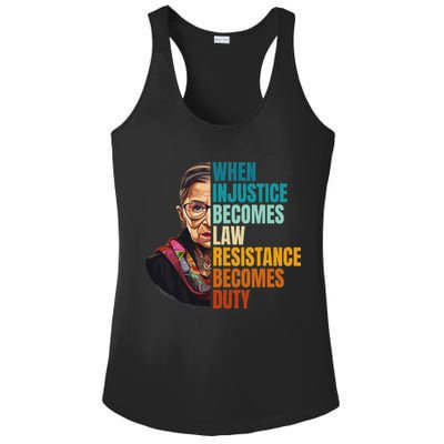 When Injustice Becomes Law Resistance Becomes Duty Rbg Quote Ladies PosiCharge Competitor Racerback Tank