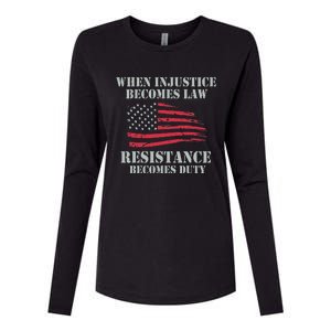 When Injustice Becomes Law Resistance Becomes Duty Womens Cotton Relaxed Long Sleeve T-Shirt