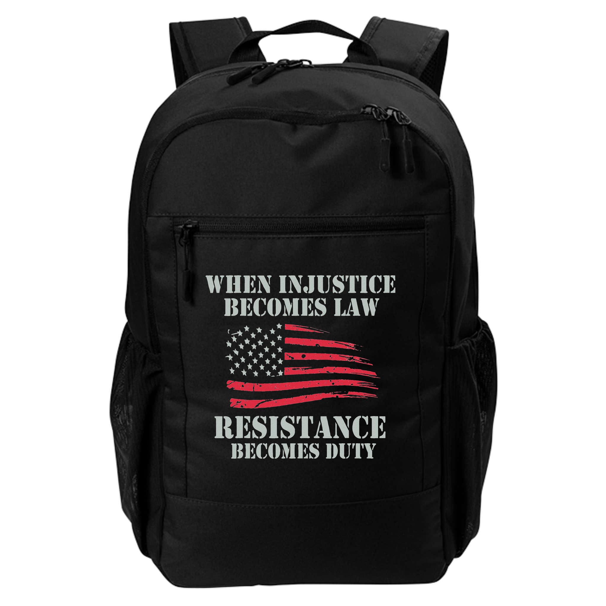 When Injustice Becomes Law Resistance Becomes Duty Backpack