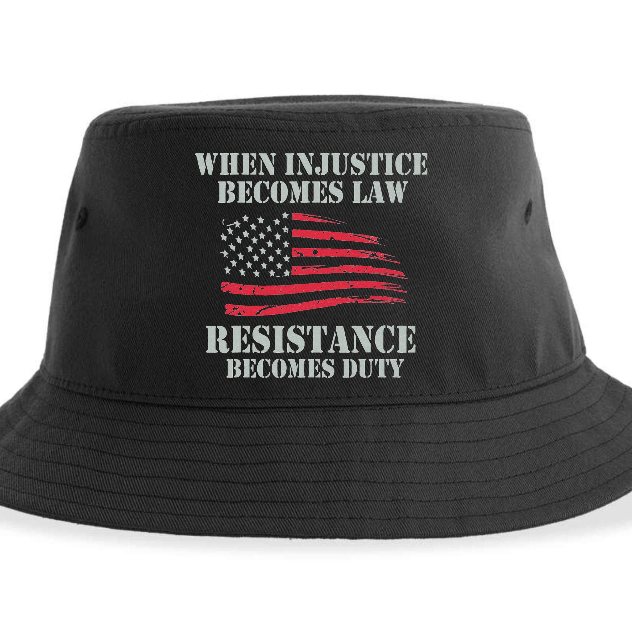 When Injustice Becomes Law Resistance Becomes Duty Sustainable Bucket Hat