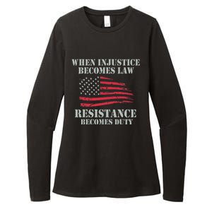 When Injustice Becomes Law Resistance Becomes Duty Womens CVC Long Sleeve Shirt