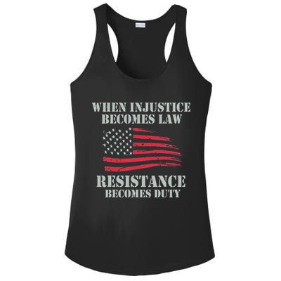 When Injustice Becomes Law Resistance Becomes Duty Ladies PosiCharge Competitor Racerback Tank