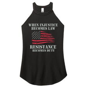 When Injustice Becomes Law Resistance Becomes Duty Women's Perfect Tri Rocker Tank