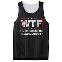 Wtf Is Brandon Talking About Humor Statement Mesh Reversible Basketball Jersey Tank