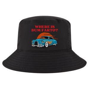 Where Is Bum Farto Funny Cool Comfort Performance Bucket Hat