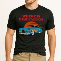 Where Is Bum Farto Funny Performance Shirt