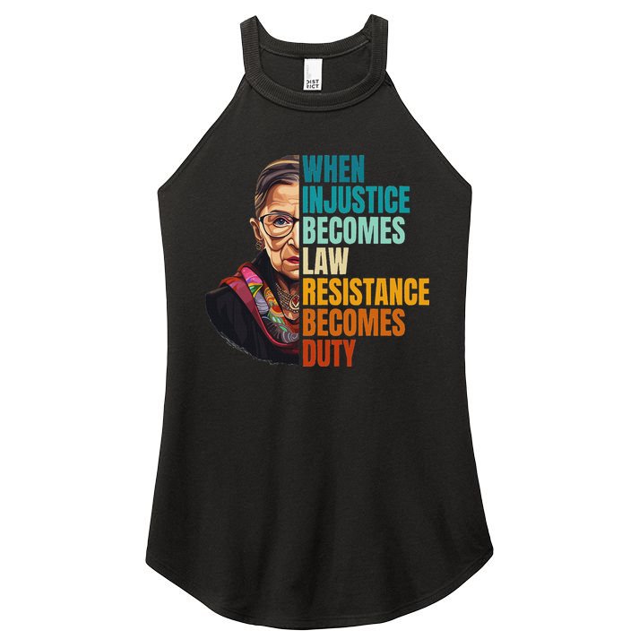 When Injustice Becomes Law Resistance Becomes Duty Rbg Women's Perfect Tri Rocker Tank