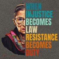 When Injustice Becomes Law Resistance Becomes Duty Rbg Cotton Canvas Backpack