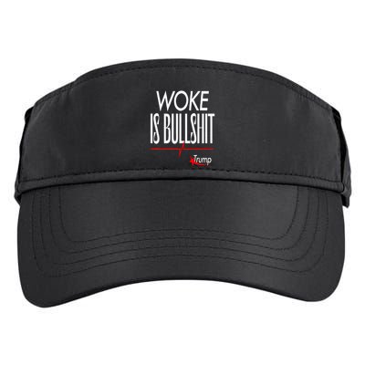 Woke Is Bullshit Trump Trendy Saying Adult Drive Performance Visor