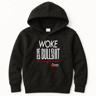 Woke Is Bullshit Trump Trendy Saying Kids Hoodie