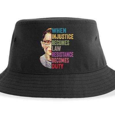 When Injustice Becomes Law Resistance Becomes Duty Feminist Sustainable Bucket Hat