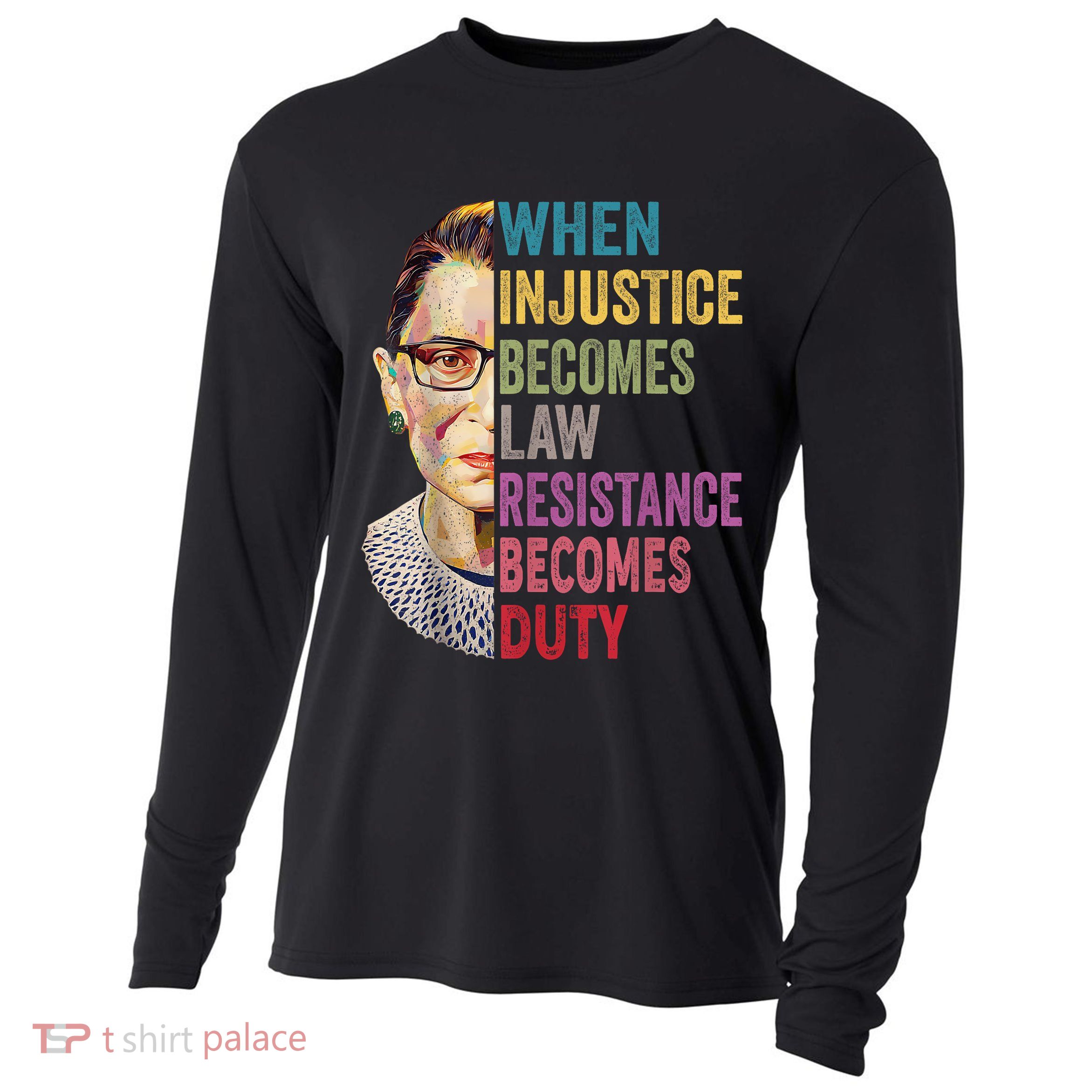 When Injustice Becomes Law Resistance Becomes Duty Feminist Cooling Performance Long Sleeve Crew