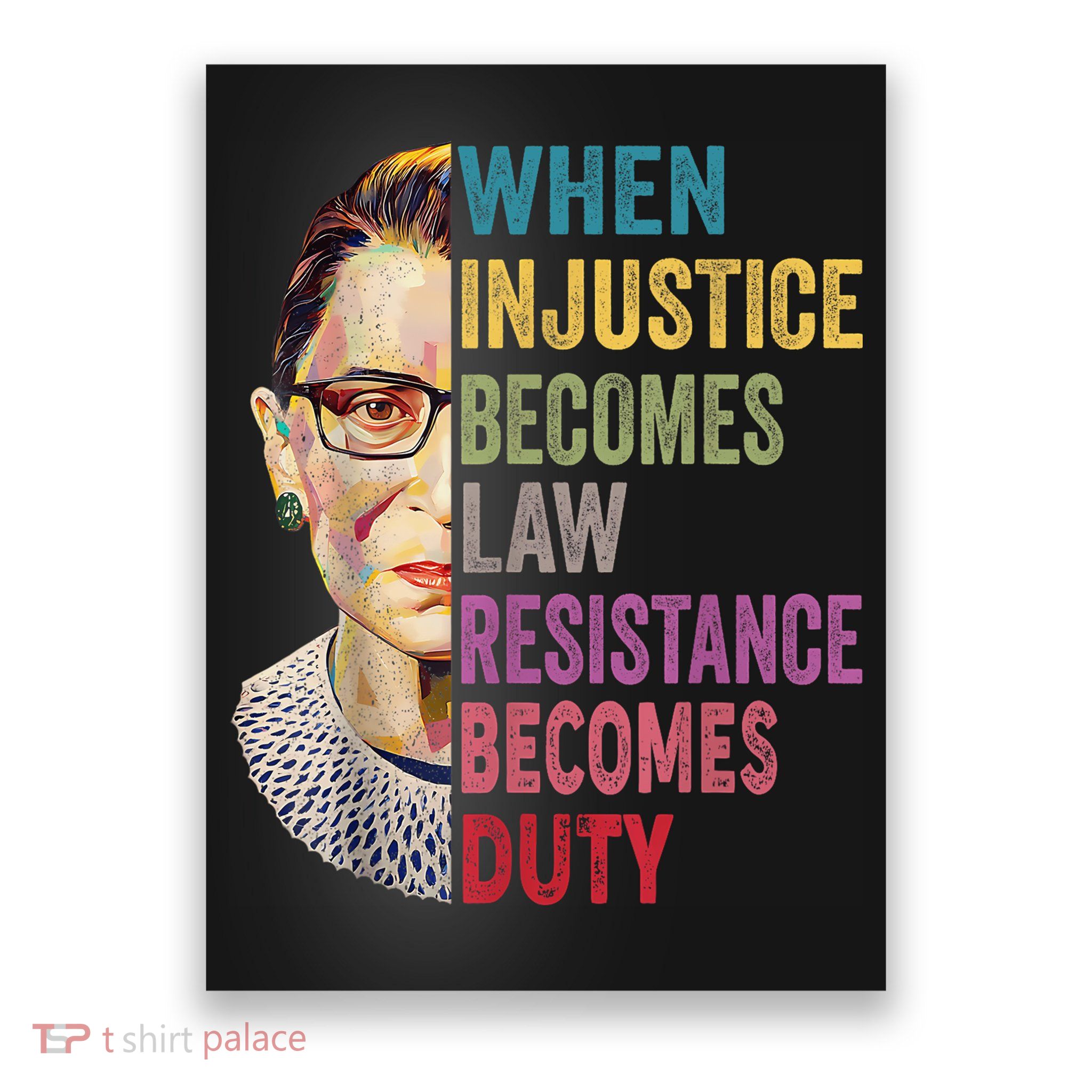 When Injustice Becomes Law Resistance Becomes Duty Feminist Poster
