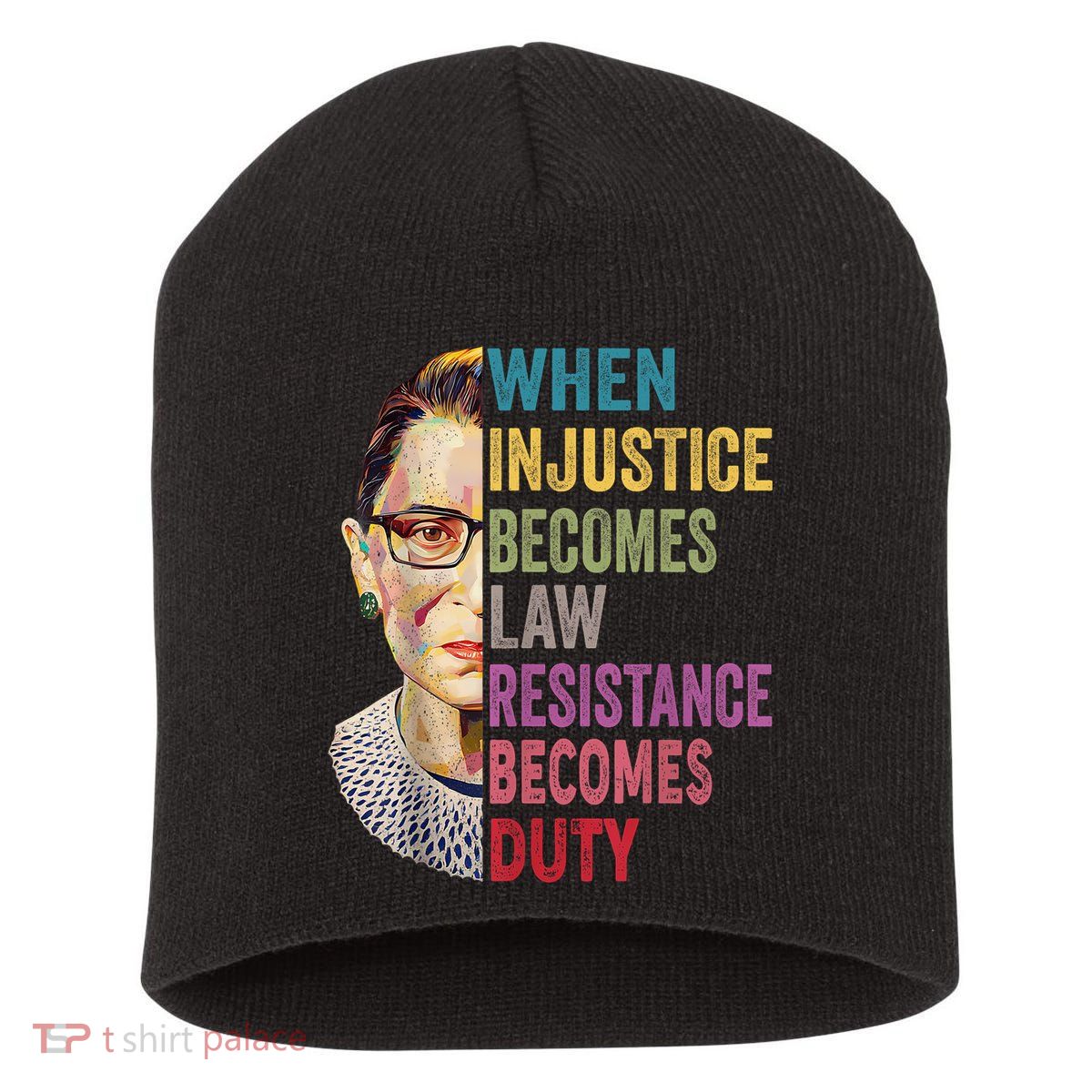 When Injustice Becomes Law Resistance Becomes Duty Feminist Short Acrylic Beanie