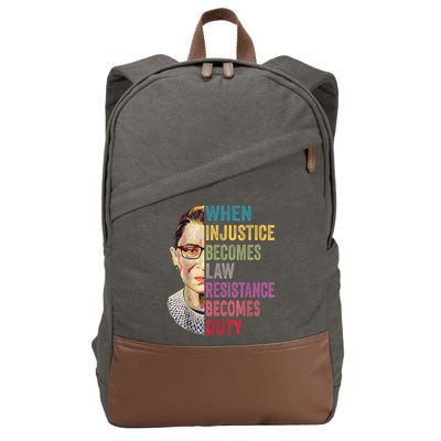 When Injustice Becomes Law Resistance Becomes Duty Feminist Cotton Canvas Backpack
