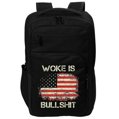 Woke Is Bullshit Impact Tech Backpack