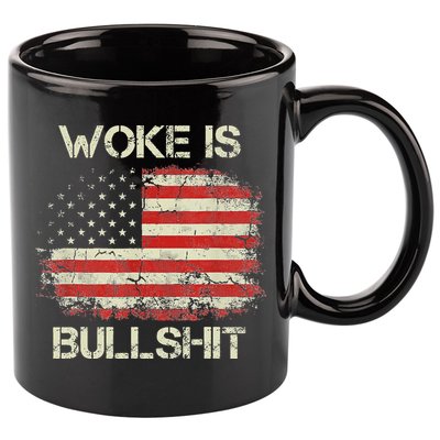Woke Is Bullshit 11oz C Handle Ceramic Mug