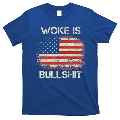 Woke Is Bullshit T-Shirt
