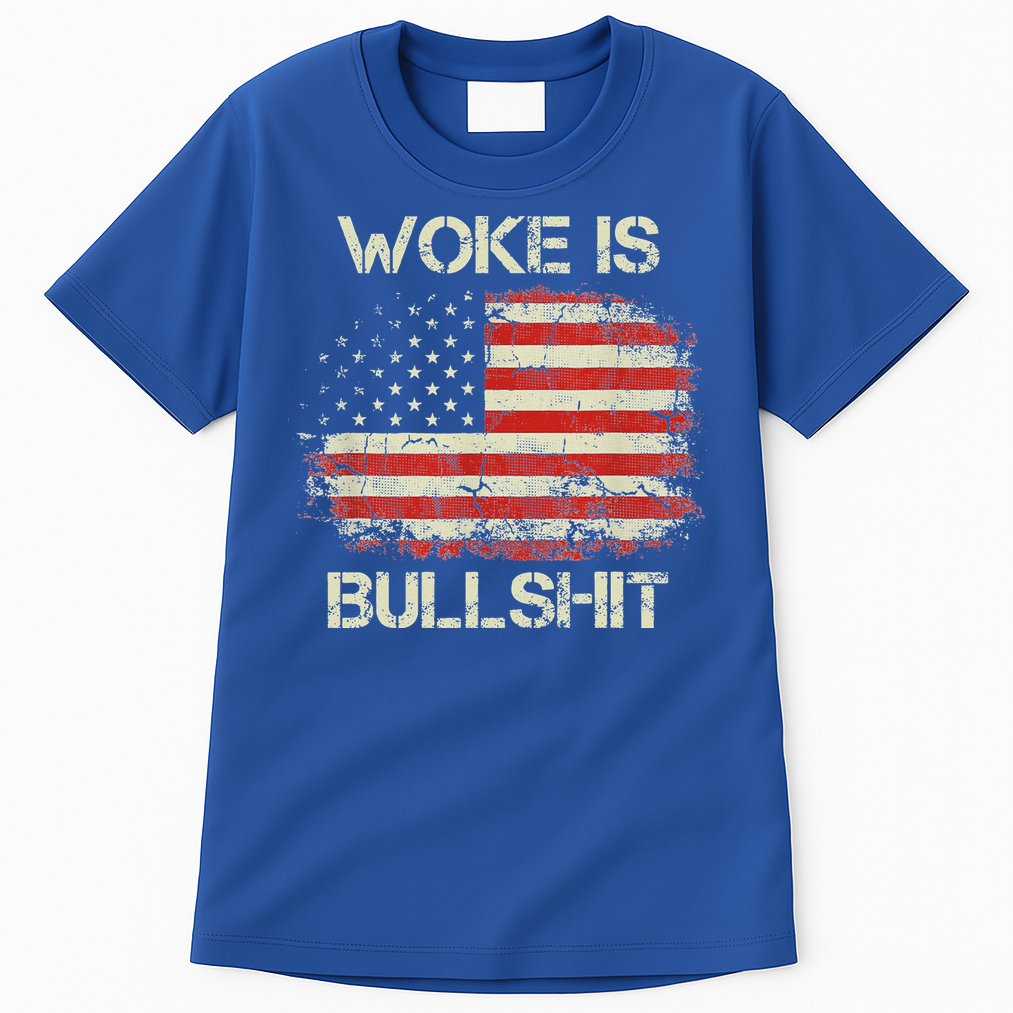 Woke Is Bullshit Tall T-Shirt