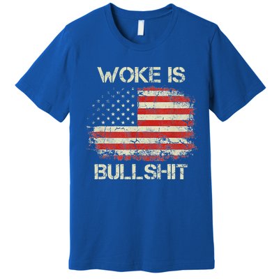 Woke Is Bullshit Premium T-Shirt