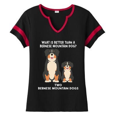 What Is Better Than A Bernese Two Bernese Mountain Dog Ladies Halftime Notch Neck Tee