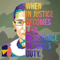 When Injustice Becomes Law Resistance Becomes Duty RBG Legacy Tie Dye Trucker Hat