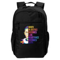 When Injustice Becomes Law Resistance Becomes Duty RBG Backpack