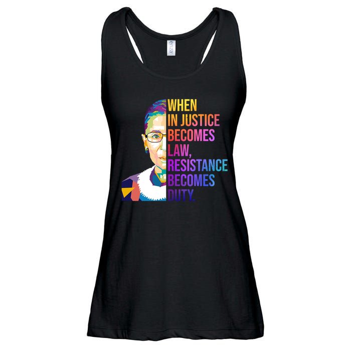 When Injustice Becomes Law Resistance Becomes Duty RBG Ladies Essential Flowy Tank