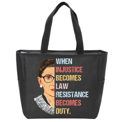 When Injustice Becomes Law Resistance Becomes Duty Zip Tote Bag