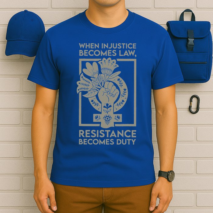 When Injustice Becomes Law T-Shirt