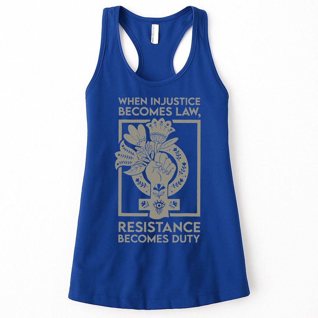When Injustice Becomes Law Womens Tank Top
