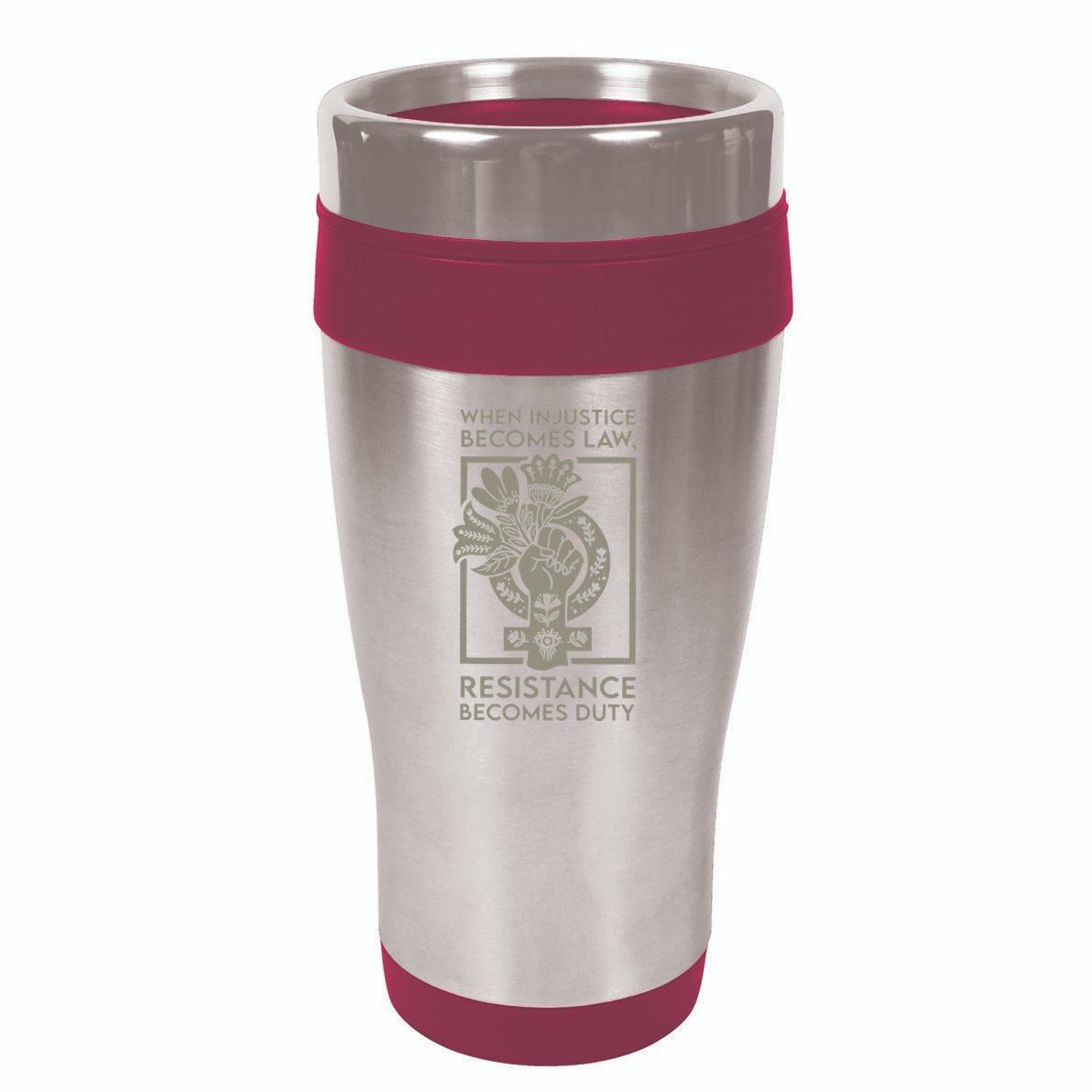 When Injustice Becomes Law 16oz Travel Tumbler