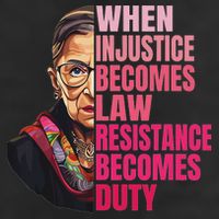 When Injustice Becomes Law Resistance Becomes Duty Rbg Quote Adult Drive Performance Visor