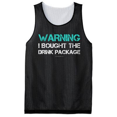 Warning I Bought The Drink Package Funny Cruise S Mesh Reversible Basketball Jersey Tank