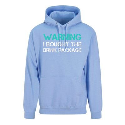 Warning I Bought The Drink Package Funny Cruise S Unisex Surf Hoodie