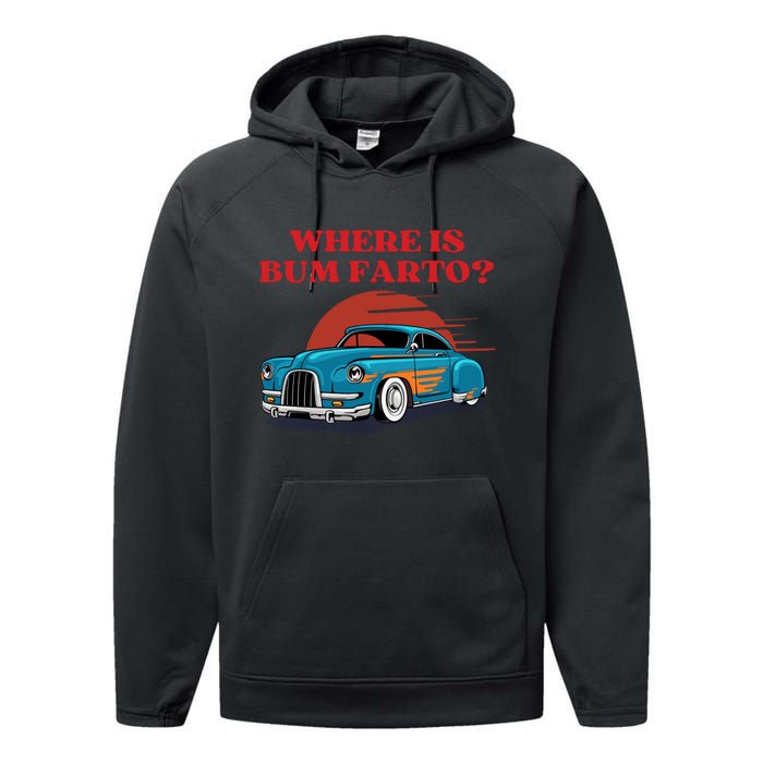 Where Is Bum Farto Retro Performance Fleece Hoodie