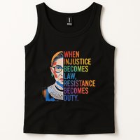 When Injustice Becomes Law Resistance Becomes Duty Rbg Tank Top